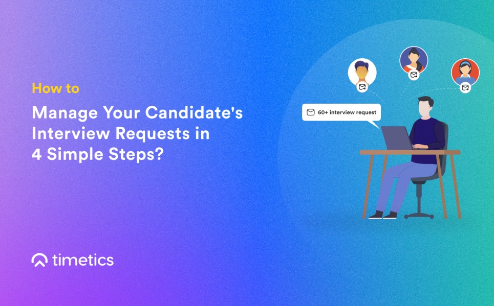 How_to_Manage_ Candidate's_Interview_Requests
