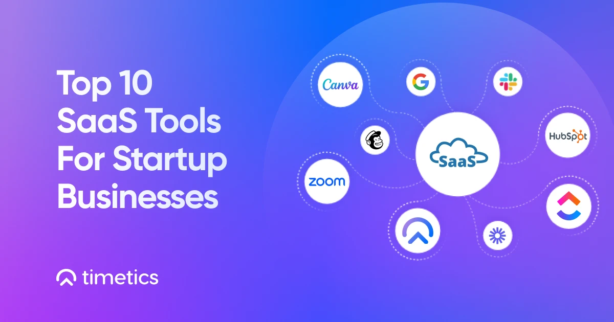 Top 10 SaaS Tools That Every Startup Should Use
